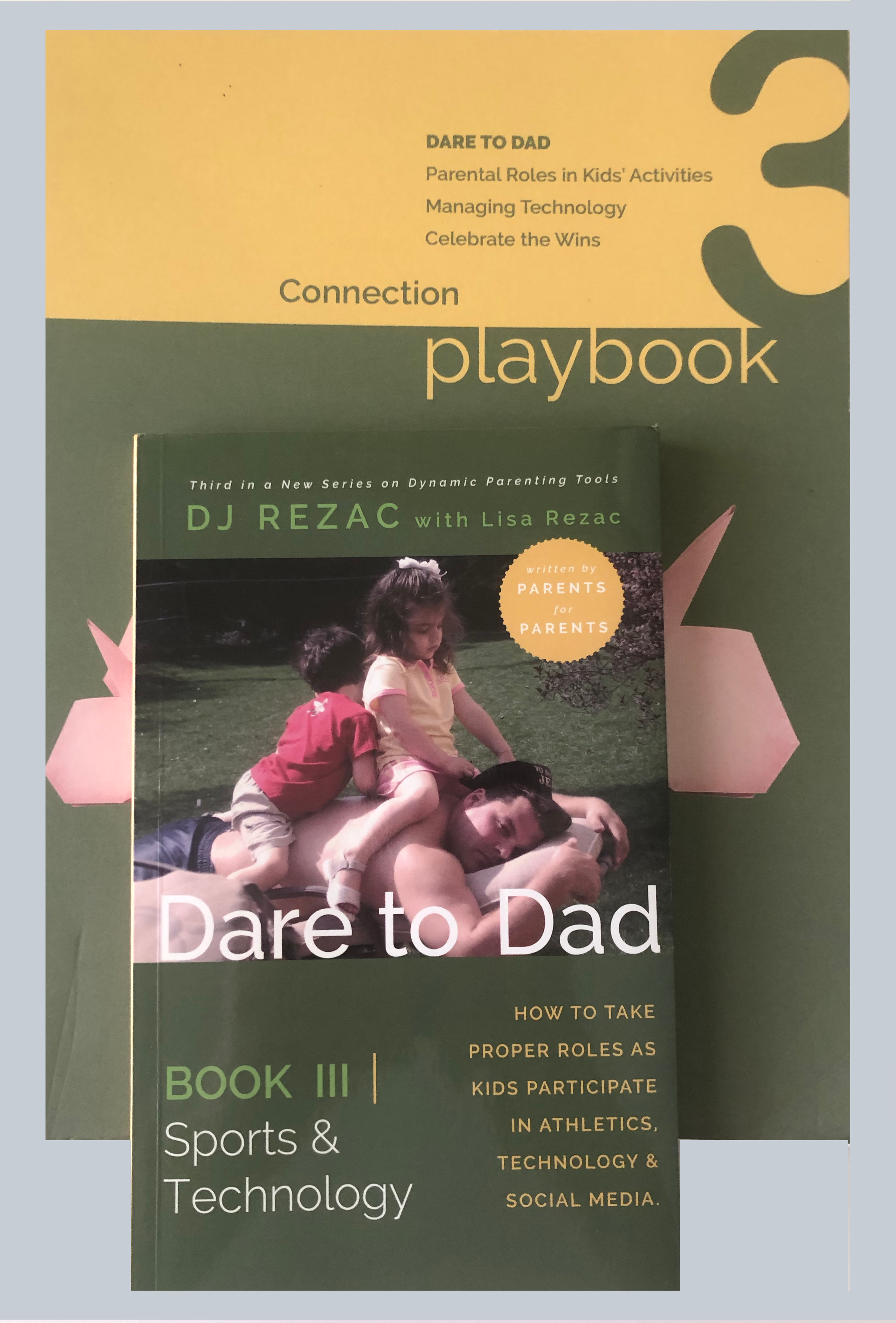 Dare to Dad Book and Playbook Bundle Sports & Technology and Connection